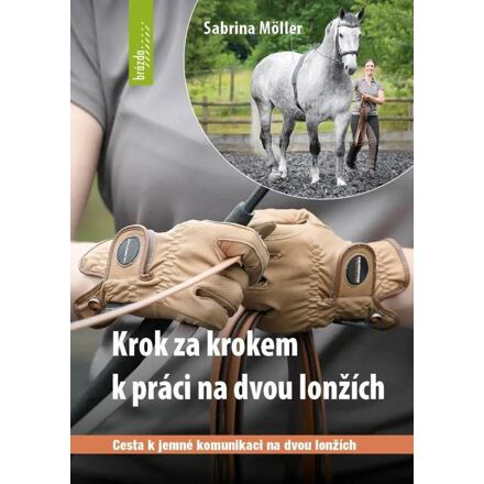 Krok za krokem k práci dvou lonžích