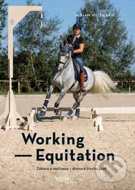 Working Equitation - Mirjam Wittmann