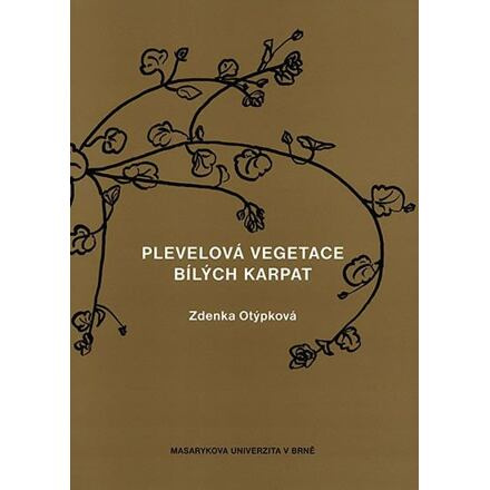 Plevelová vegetace Bílých Karpat