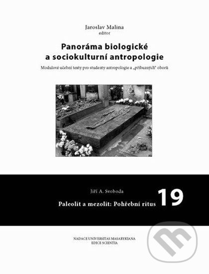 Panoráma biologické a sociokulturní antropologie 19 - kniha z kategorie Vysoké školy