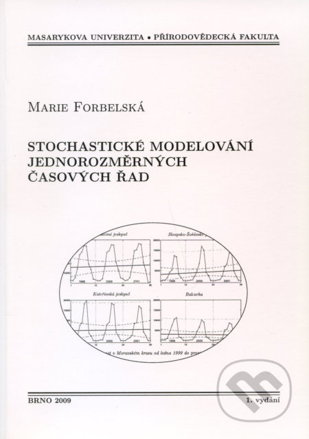 Stochastické modelování jednorozměrných časových řad