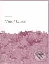 Vinný kámen - Marek Fencl