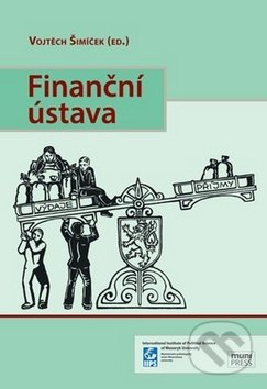 Finanční ústava - Vojtěch Šimíček - kniha z kategorie Politologie a politika