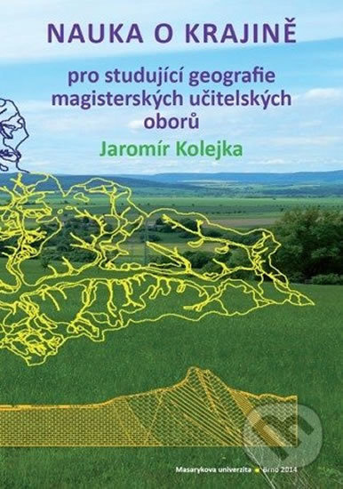 Nauka o krajině pro studující geografie magisterských učitelských oborů