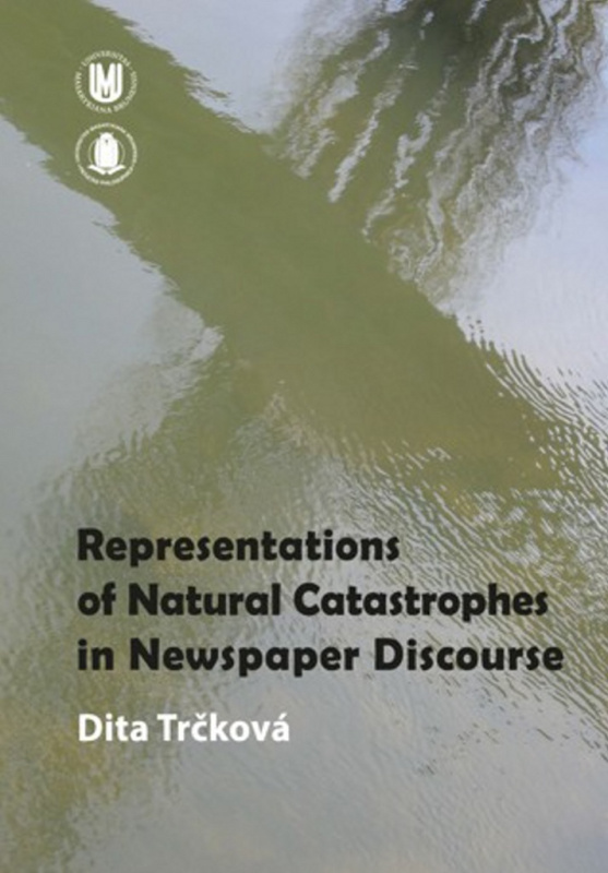 Representation of Natural Catastrophes in Newspaper Discourse - kniha z kategorie Žurnalistika