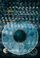 Po divné krajině: Charakteristika a vnitřní členění fantastické literatury