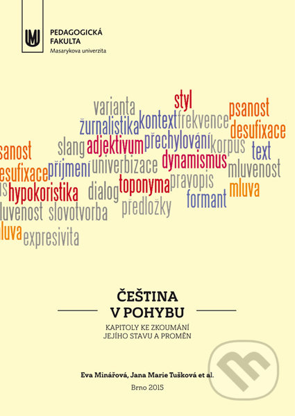 Čeština v pohybu - kolektiv autorů