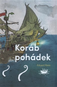 Koráb pohádek - Eduard Bass