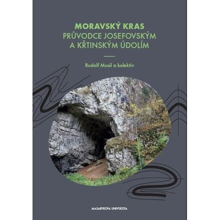 Moravský kras - Rudolf Musil