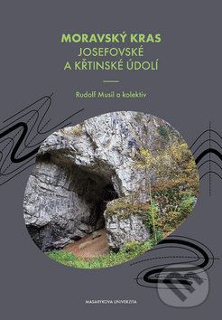 Moravský kras - Rudolf Musil