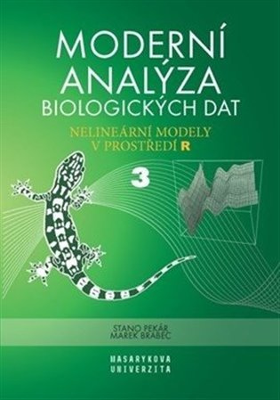 Moderní analýza biologických dat 3. díl (Nelineární modely v prostředí R) - kniha z kategorie Biologie