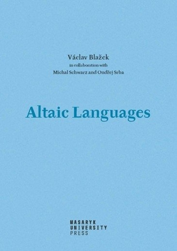 Altaic Languages (History of research, survey, classification and a sketch of comparative grammar) - kniha z kategorie Jazyková antropologie