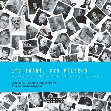 Sto tváří, sto příběhů - kolektiv autorů