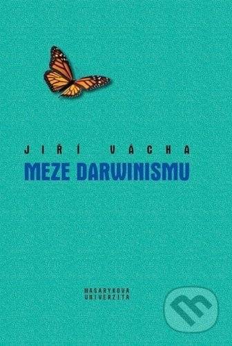 Meze darwinismu - Jiří Vácha