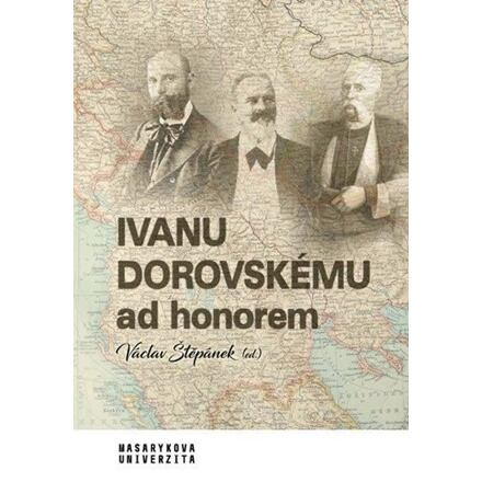 Ivanu Dorovskému ad honorem