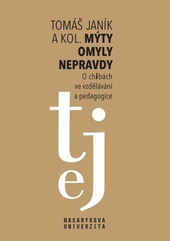 Mýty – omyly – nepravdy - kolektiv