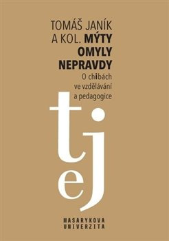 Mýty – omyly – nepravdy - kolektiv