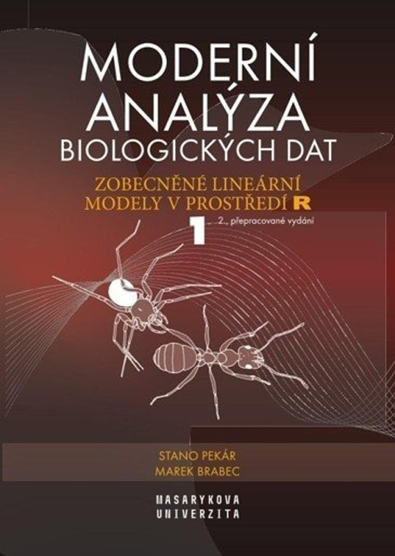 Moderní analýza biologických dat 1. (Zobecněné lineární modely v prostředí R) - kniha z kategorie Biologie