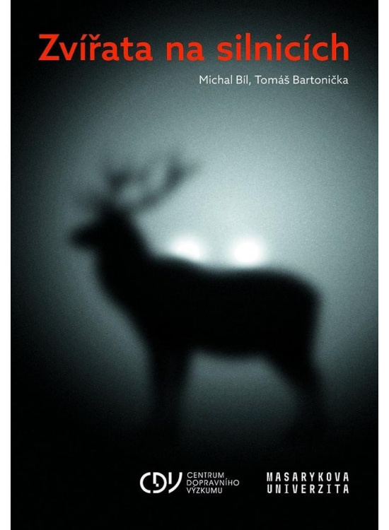 Zvířata na silnicích - Michal Bíl, Tomáš Bartonička