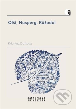 Olší, Nusperg, Růžodol - Kristýna Dufková