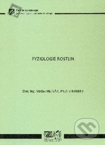 Fyziologie rostlin - Václav Hejnák a kol. - kniha z kategorie Biologie