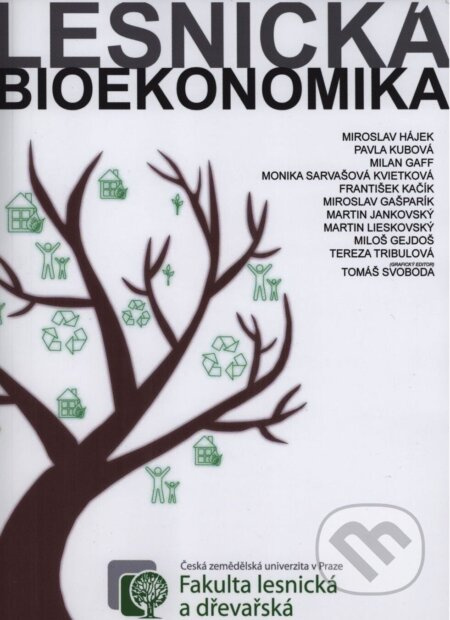 Lesnická bioekonomika - Miroslav  Hájek - kniha z kategorie Učebnice a slovníky