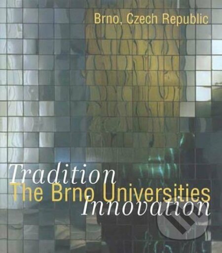The Brno Universities - kniha z kategorie Místopisy