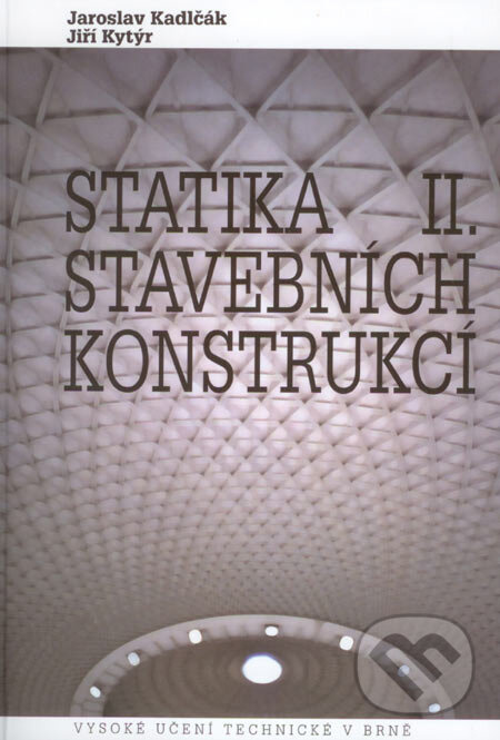 Statika stavebních konstrukcí II