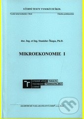Mikroekonomie I - Stanislav Škapa - kniha z kategorie Mikroekonomie