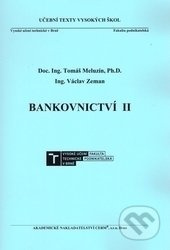 Bankovnictví II - Tomáš Meluzín, Václav Zeman - kniha z kategorie Bankovnictví