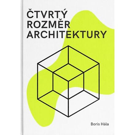 Čtvrtý rozměr architektury