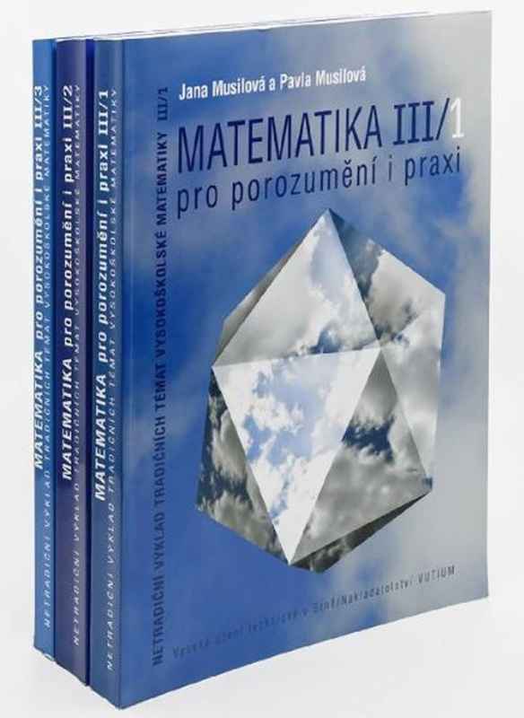 Matematika pro porozumění a praxi - Komplet ( III/1 + III/2 + III/3)