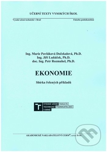 Ekonomie. Sbírka řešených příkladů - kniha z kategorie Vysoké školy