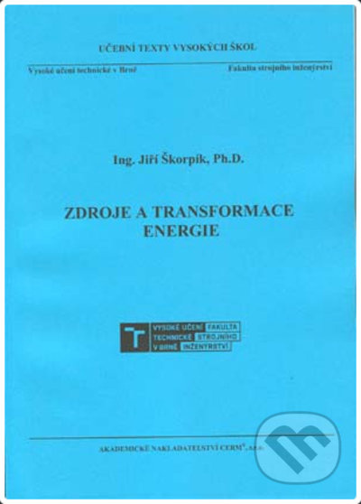Zdroje a transformace energie - Jiří Škorpík - kniha z kategorie Ekologie