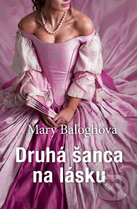 Druhá šanca na lásku - Mary Balogh - kniha z kategorie Romantická