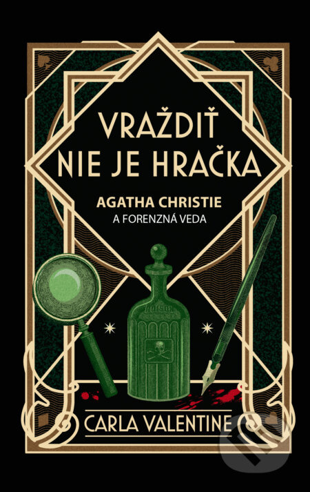 Vraždiť nie je hračka (Agatha Christie a forenzná veda) - kniha z kategorie Thrillery