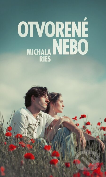 Otvorené nebo - Michala Ries - kniha z kategorie Společenská beletrie