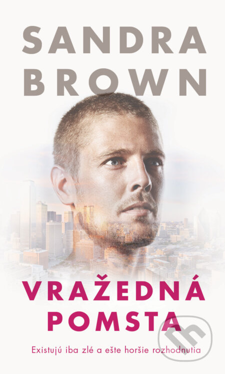 Vražedná pomsta (Existujú іba zlé a ešte horšie rozhodnutia) - kniha z kategorie Detektivky