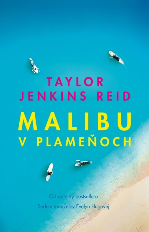 Malibu v plameňoch - Taylor Jenkins Reid - kniha z kategorie Společenská beletrie