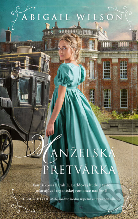 Manželská pretvárka - Abigail Wilson - kniha z kategorie Společenská beletrie