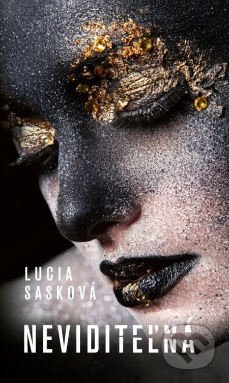 Neviditeľná - Lucia Sasková - kniha z kategorie Romantická