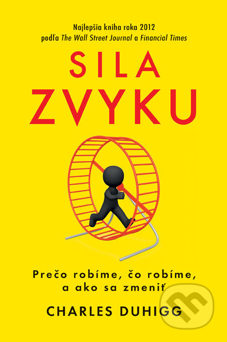 Sila zvyku (Prečo robíme, čo robíme, a ako sa zmeniť) - kniha z kategorie Odborné a naučné
