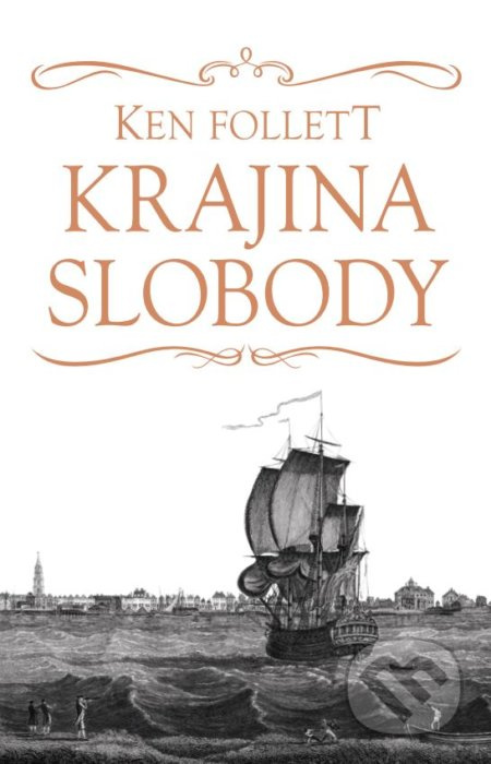 Krajina slobody - Ken Follett - kniha z kategorie Thrillery