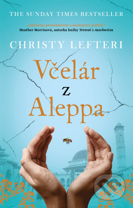 Včelár z Aleppa - Christy Lefteri - kniha z kategorie Společenská beletrie