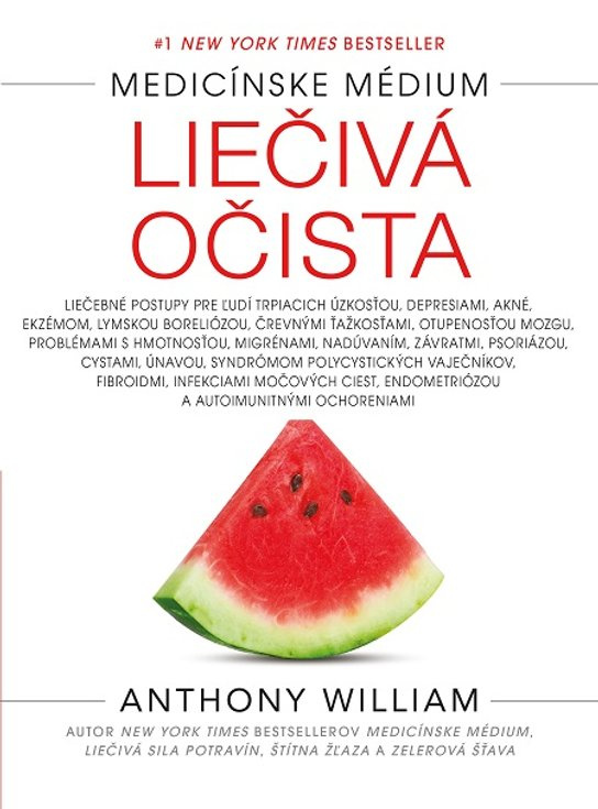 Liečivá očista -  Anthony William