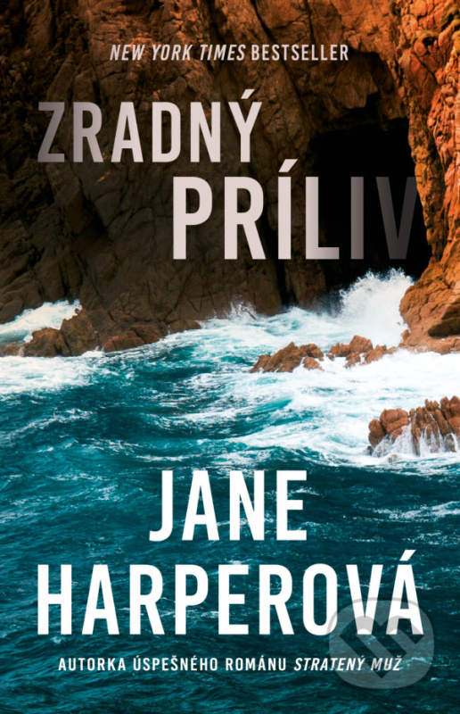 Zradný príliv - Jane Harper,Zradný príliv - Jane Harper - kniha z kategorie Thrillery