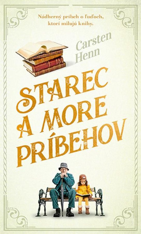 Starec a more príbehov -  Carsten Henn