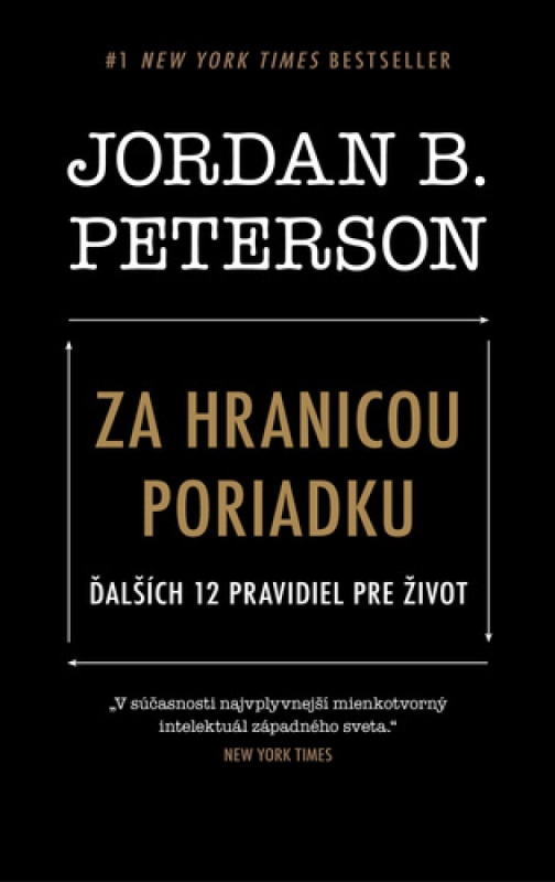 Za hranicou poriadku (Ďalších 12 pravidiel pre život)