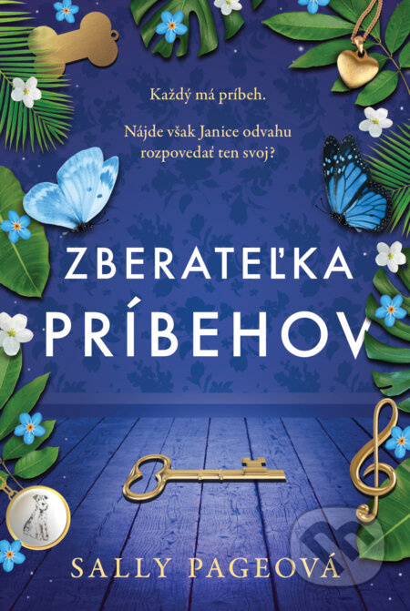 Zberateľka príbehov (Každý má príbeh. Nájde Janice odvahu rozpovedať ten svoj?) - kniha z kategorie Společenská beletrie