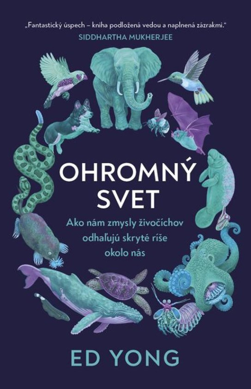 Ohromný svet -  Ed Yong